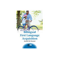 Channel View Publications Ltd Bilingual First Language Acquisition (häftad, eng)