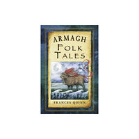 The History Press Ltd Armagh Folk Tales (häftad, eng)