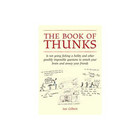 Crown House Publishing The Book of Thunks (inbunden, eng)