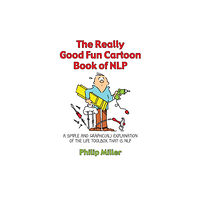 Crown House Publishing The Really Good Fun Cartoon Book of NLP (häftad, eng)