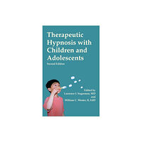 Crown House Publishing Therapeutic Hypnosis with Children and Adolescents (inbunden, eng)