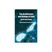 CABI Publishing Architecture and Biology of Soils (inbunden, eng)