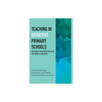 Institute of Education Press Teaching in Effective Primary Schools (häftad, eng)