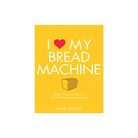 Watkins Media Limited I Love My Bread Machine (häftad, eng)