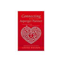 Jessica kingsley publishers Connecting With Your Asperger Partner (häftad, eng)