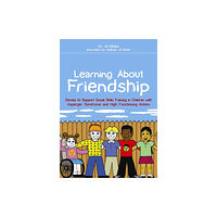 Jessica kingsley publishers Learning About Friendship (häftad, eng)