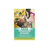 Jessica kingsley publishers Video Interaction Guidance (häftad, eng)