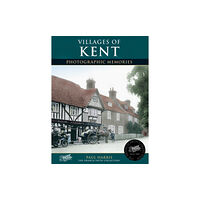 Frith Book Company Ltd. Villages of Kent (häftad, eng)