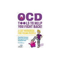 Jessica kingsley publishers OCD  - Tools to Help You Fight Back! (häftad, eng)