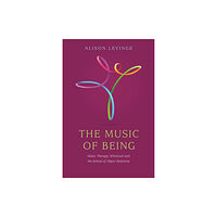 Jessica kingsley publishers The Music of Being (häftad, eng)