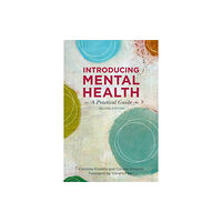 Jessica kingsley publishers Introducing Mental Health, Second Edition (häftad, eng)