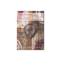 Royal Commission on the Ancient & Historical Monum Temlau Peintiedig / Painted Temples (inbunden, eng)