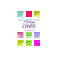 Jessica kingsley publishers Helping Students Take Control of Everyday Executive Functions (häftad, eng)