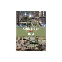 Bloomsbury Publishing PLC King Tiger vs IS-2 (häftad, eng)