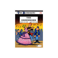 Cinebook Ltd Bluecoats Vol. 4: The Greenhorn (häftad, eng)