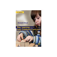 Sage Publications Ltd Play, Learning and the Early Childhood Curriculum (häftad, eng)