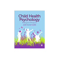 Sage Publications Ltd Child Health Psychology (häftad, eng)