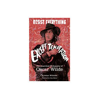 AK Press Resist Everything Except Temptation (häftad, eng)