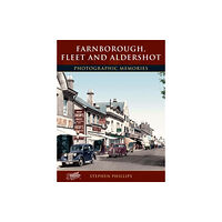 Frith Book Company Ltd. Farnborough, Fleet and Aldershot (häftad, eng)