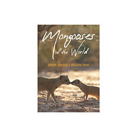 Whittles Publishing Mongooses of the World (häftad, eng)