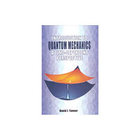 University Science Books,U.S. Introduction to Quantum Mechanics (häftad, eng)