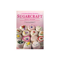 Murdoch Books International School of Sugarcraft: Book One Beginners (häftad, eng)