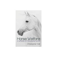 Whittles Publishing Horse Welfare (häftad, eng)