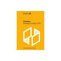 RIBA Publishing RIBA Concise Building Contract 2018 (häftad, eng)