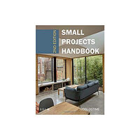 RIBA Publishing Small Projects Handbook (häftad, eng)