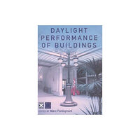 Taylor & francis ltd Daylight Performance of Buildings (häftad, eng)