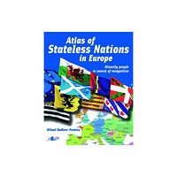 Y Lolfa Atlas of Stateless Nations in Europe - Minority People in Search of Recognition (häftad, eng)