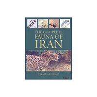 Bloomsbury Publishing PLC The Complete Fauna of Iran (inbunden, eng)