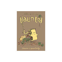 Drawn and Quarterly Haunted (inbunden, eng)