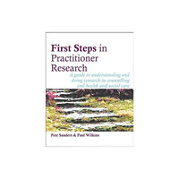 PCCS Books First Steps in Practitioner Research (häftad, eng)