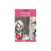 Ransom Publishing Change in the Dark (häftad, eng)