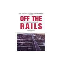 Verso Books Off The Rails (häftad, eng)