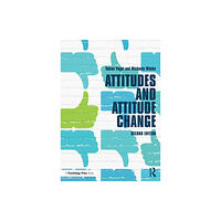 Taylor & francis ltd Attitudes and Attitude Change (häftad, eng)