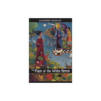 Tia Chucha Press The Place of the White Heron (häftad, eng)