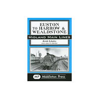 Middleton Press Euston to Harrow and Wealdstone (inbunden, eng)