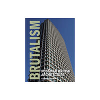 The Crowood Press Ltd Brutalism (inbunden, eng)