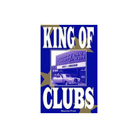 Route Publishing King of Clubs (inbunden, eng)