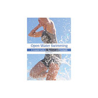 The Crowood Press Ltd Open Water Swimming (häftad, eng)