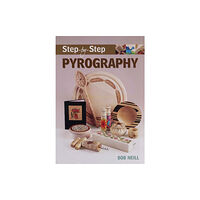 GMC Publications Step–by–Step Pyrography (häftad, eng)