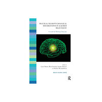 Taylor & francis ltd Practical Neuropsychological Rehabilitation in Acquired Brain Injury (häftad, eng)