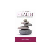 Rudolf Steiner Press Good Health (häftad, eng)