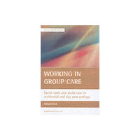 Bristol University Press Working in group care (häftad, eng)