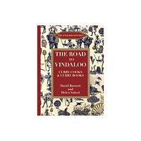 Prospect Books The Road to Vindaloo (häftad, eng)