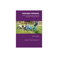 Worth Publishing Making Friends (häftad, eng)