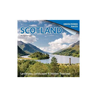 Lomond Books Scotland Undiscovered: Landmarks, Landscapes & Hidden Treasures (häftad, eng)