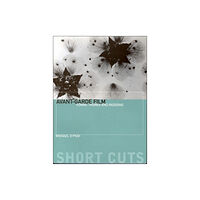 Wallflower Press Avant–Garde Film – Forms, Themes and Passions (häftad, eng)